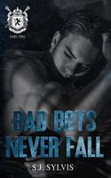 Bad Boys Never Fall