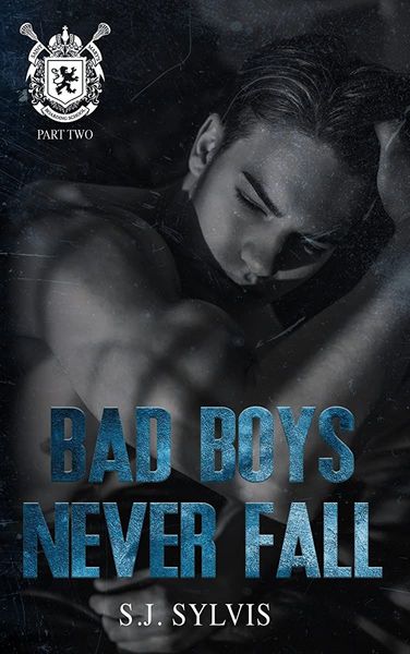 Bad Boys Never Fall