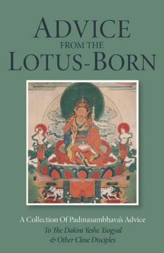 Advice from the Lotus-born