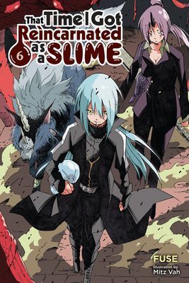 That Time I Got Reincarnated as a Slime Light Novels, Vol. 6