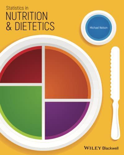 Statistics in Nutrition and Dietetics