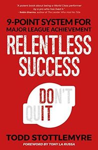 Relentless Success