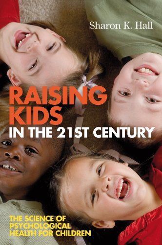 Raising Kids in the 21st Century