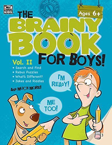 Brainy Book for Boys, Volume 2, Ages 6 - 11