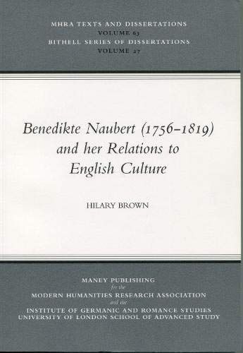 Benedikte Naubert (1756-1819) and Her Relations to English Culture