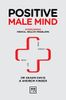 Positive Male Mind