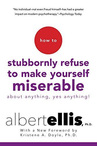 How to Stubbornly Refuse Make Miserable