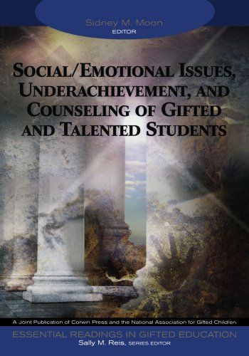 Social/Emotional Issues, Underachievement, and Counseling of Gifted and Talented Students