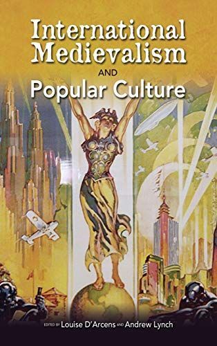 International Medievalism and Popular Culture