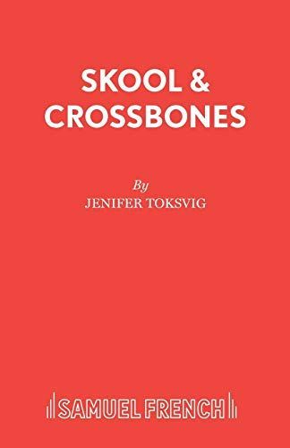 Skool and Crossbones
