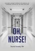 Oh, Nurse!