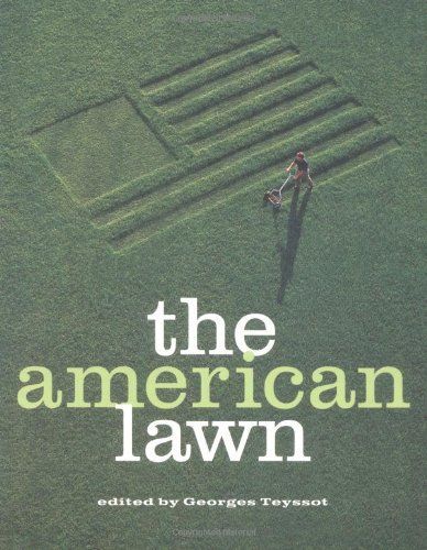 The American Lawn