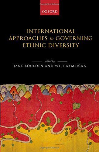 International Approaches to Governing Ethnic Diversity