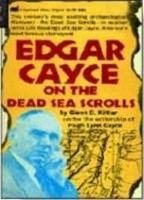Edgar Cayce on the Dead Sea Scrolls