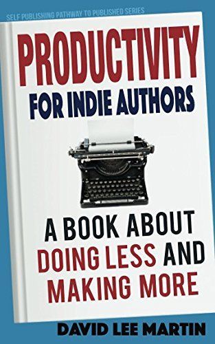 Productivity for Indie Authors