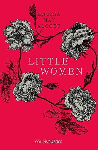 Little Women (Collins Classics)