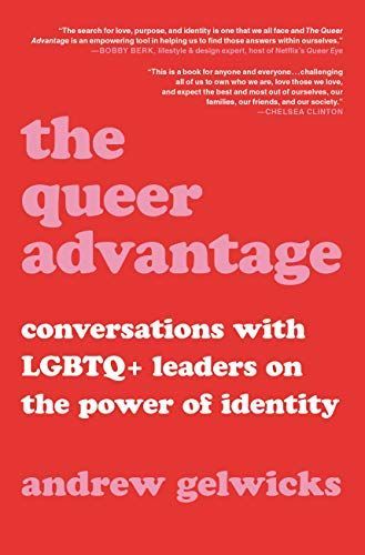 The Queer Advantage
