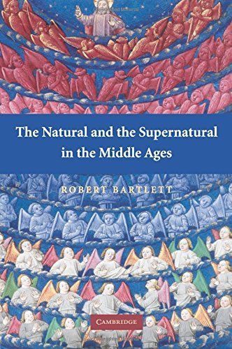 The Natural and the Supernatural in the Middle Ages