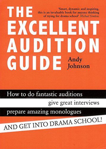 The Excellent Audition Guide