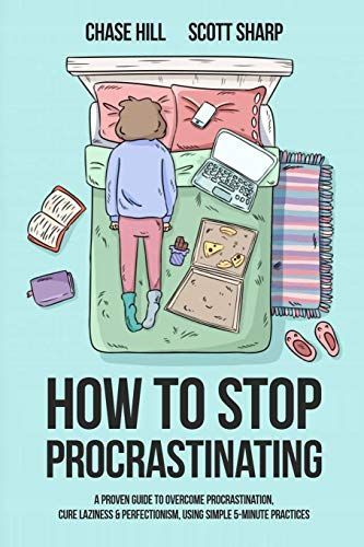 How to Stop Procrastinating
