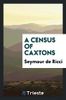 A Census of Caxtons