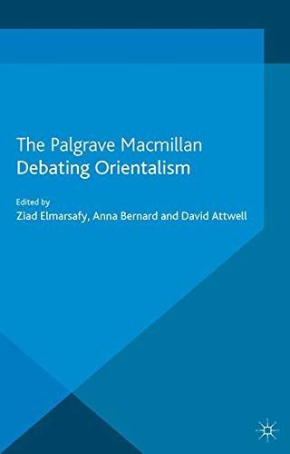 Debating Orientalism