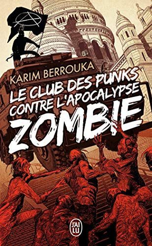 Le club des punks contre l'apocalypse zombie