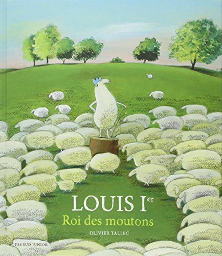 Louis 1er, roi des moutons