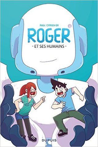 Roger et ses humains, tome 1
