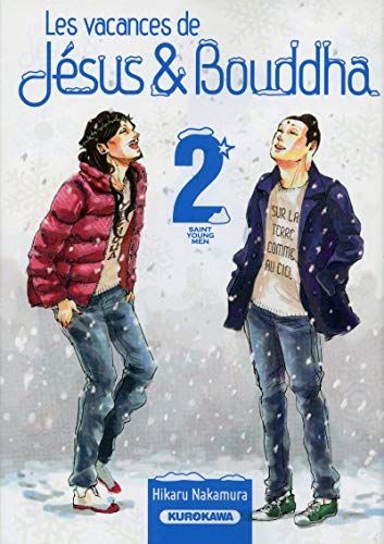 Les vacances de Jésus & Bouddha