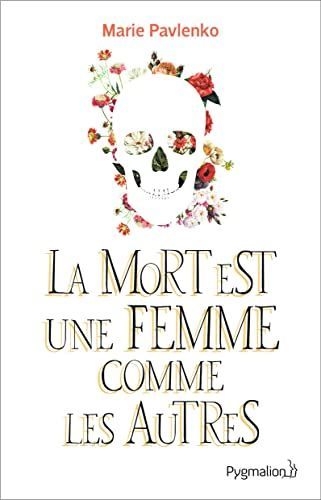 La Mort est une femme comme les autres