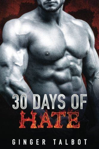 Thirty Days of Hate