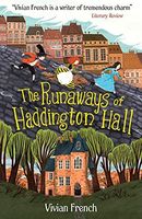 The Runaways of Haddington Hall