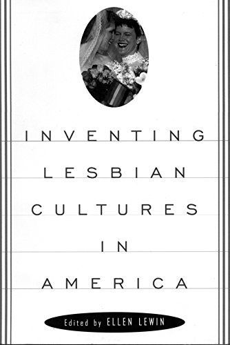 Inventing Lesbian Cultures