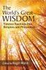 The World's Great Wisdom