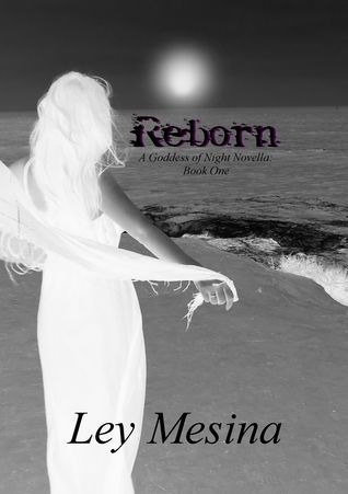 Reborn (A Goddess of Night Novella