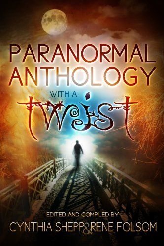 Paranormal Anthology with a TWIST