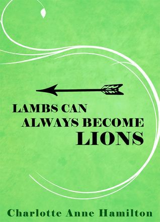 Lambs Can Always Become Lions
