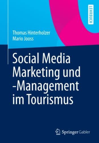 Social Media Marketing und -Management im Tourismus