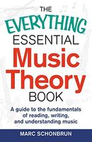 The Everything Essential Music Theory Book