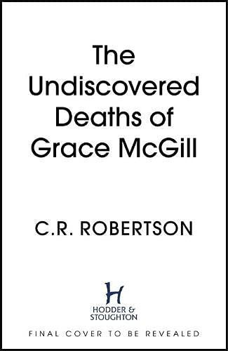 The Undiscovered Deaths of Grace Mcgill