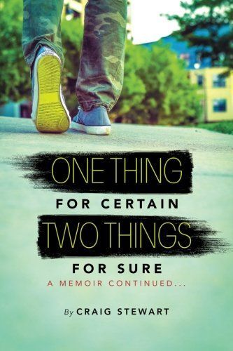 One Thing for Certain, Two Things for Sure