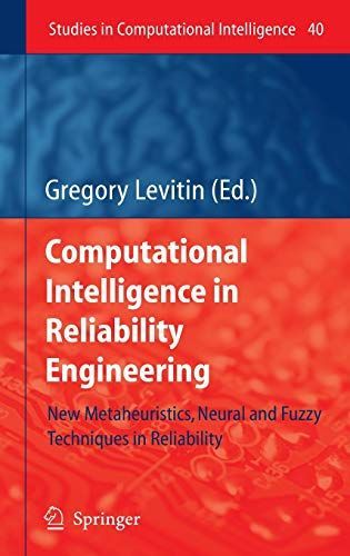 Computational Intelligence in Reliability Engineering