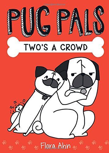 Two's a Crowd (Pug Pals #1)
