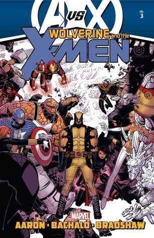 Wolverine and the X-Men by Jason Aaron, Vol. 3