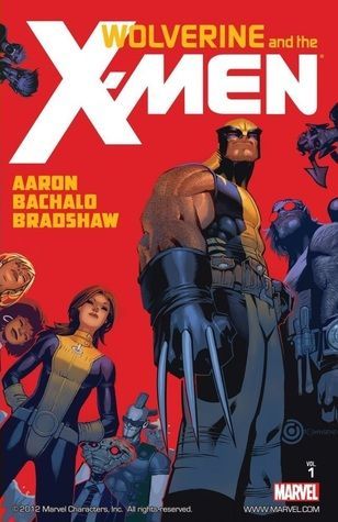 Wolverine and the X-Men by Jason Aaron, Vol. 1