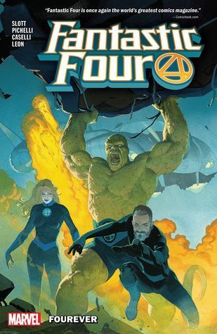 Fantastic Four by Dan Slott, Vol. 1