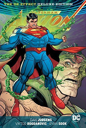 Superman: Action Comics-The Oz Effect