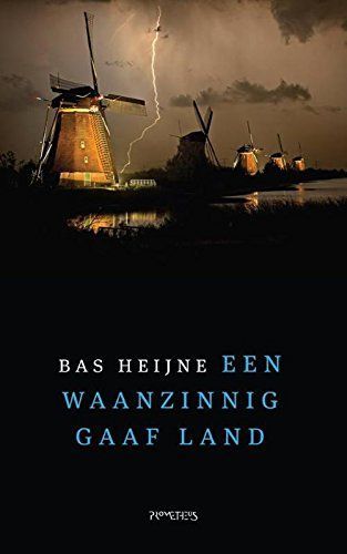 Een waanzinnig gaaf land / druk 1