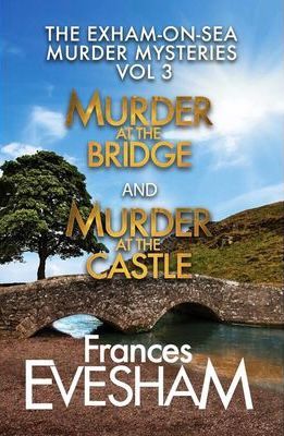 The Exham-On-Sea Murder Mysteries